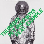 PET SHOP BOYS FEAT. EXAMPLE - THURSDAY (single) (4 tracks) (gatefold wallet) - 