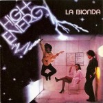 LA BIONDA - HIGH ENERGY - 