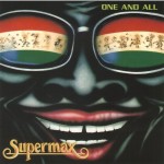 SUPERMAX - ONE AND ALL - 