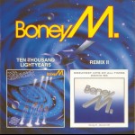 BONEY M. - TEN THOUSAND LIGHTYEARS / REMIX II - 