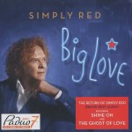 SIMPLY RED - BIG LOVE - 