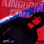 KINGDOM COME - OUTLIER - 