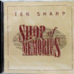 TEN SHARP - SHOP OF MEMORIES - 