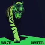 RIVAL SONS - DARKFIGHTER (clear) - 