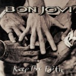 BON JOVI - KEEP THE FAITH - 