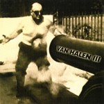 VAN HALEN - VAN HALEN III - 