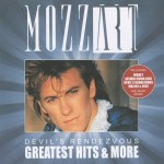 MOZZART - DEVIL'S RENDEZVOUS - GREATEST HITS AND MORE - 