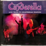 CINDERELLA - LIVE TRAIN TO HEARTBREAK STATION (EP) - 