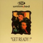 2 UNLIMITED - GET READY ! - 