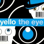 YELLO - THE EYE (digipak) - 