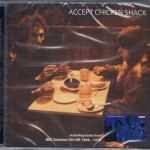 CHICKEN SHACK - ACCEPT CHICKEN SHACK - 