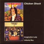 CHICKEN SHACK - IMAGINATION LADY / UNLUCKY BOY - 