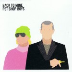 PET SHOP BOYS - BACK TO MINE - 