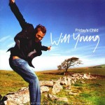 WILL YOUNG - FRIDAY'S CHILD - 