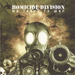 HOMICIDE DIVISION - NO TEARS TO WAR - 