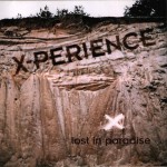 X-PERIENCE - LOST IN PARADISE - 