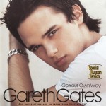 GARETH GATES - GO YOUR OWN WAY - 