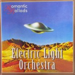 ELECTRIC LIGHT ORCHESTRA - ROMANTIC BALLADS - 