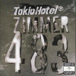 TOKIO HOTEL - ZIMMER 483 - 