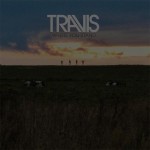 TRAVIS - WHERE YOU STAND - 