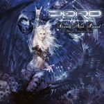 DORO - STRONG AND PROUD - 30 YEARS OF ROCK AND METAL - 