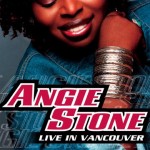 ANGIE STONE - LIVE IN VANCOUVER ISLAND - 