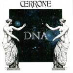 CERRONE - DNA - 