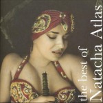 NATACHA ATLAS - THE BEST NATACHA ATLAS - ���������