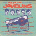 IAN GILLAN AND THE JAVELINS - RAVING WITH IAN GILLAN AND THE JAVELINS (digipak) - 