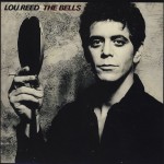 LOU REED - THE BELLS (papersleeve) - 