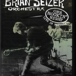 BRIAN SETZER ORCHESTRA - ONE ROCKIN' NIGHT (LIVE IN MONTREAL) - 