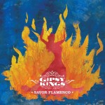 GIPSY KINGS - SAVOR FLAMENCO (digipak) - 