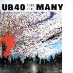 UB40 - FOR THE MANY - 