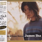 JAMES IHA - LET IT COME DOWN - 