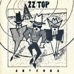 ZZ TOP - ANTENNA - 