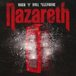 NAZARETH - ROCK'N'ROLL TELEPHONE (digipak) - 