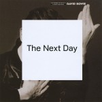 DAVID BOWIE - THE NEXT DAY - 