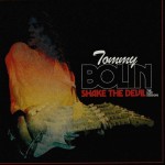 TOMMY BOLIN - SHAKE THE DEVIL. THE LOST SESSIONS - 