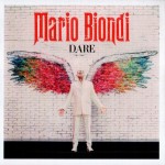 MARIO BIONDI - DARE - 