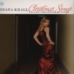 DIANA KRALL FEATURING THE CLAYTON / HAMILTON JAZZ ORCHESTRA - CHRISTMAS SONGS - 