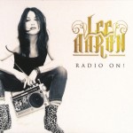 LEE AARON - RADIO ON (digipak) - 