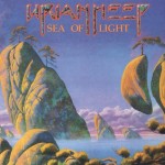 URIAH HEEP - SEA OF LIGHT - 