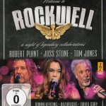 ROBERT PLANT / JOSS STONE / TOM JONES - WELCOME TO ROCKWELL (A NIGHT OF LEGENDARY COLLABORATIONS) - 