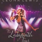LEONA LEWIS - THE LABIRYNTH TOUR (LIVE FROM THE 02) - 