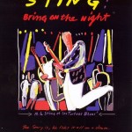 STING - BRING ON THE NIGHT - 