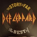 DEF LEPPARD - THE STORY SO FAR: THE BEST OF - 