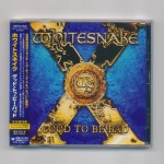 WHITESNAKE - GOOD TO BE BAD - 