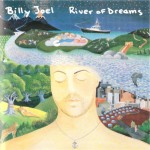 BILLY JOEL - RIVER OF DREAMS - 