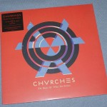 CHVRCHES - THE BONES WHAT YOU BELIEVE - 