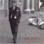 ANDREA BOCELLI - INCANTO - 